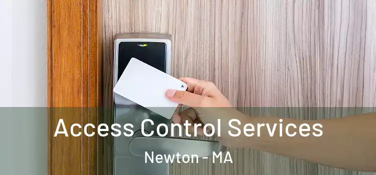  Access Control Services Newton - MA