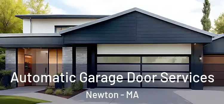  Automatic Garage Door Services Newton - MA
