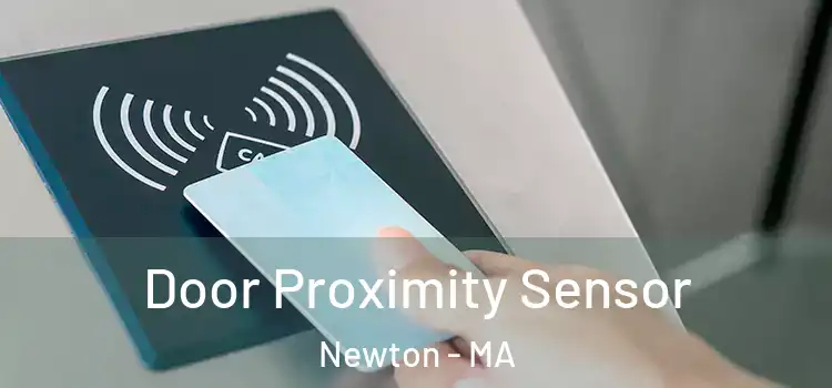  Door Proximity Sensor Newton - MA