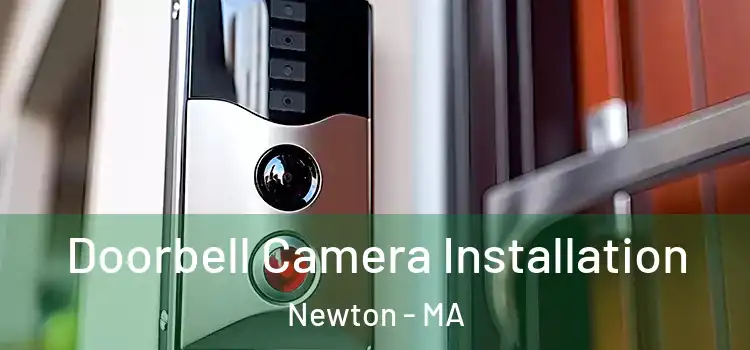 Doorbell Camera Installation Newton - MA