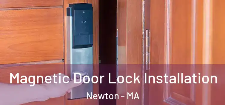  Magnetic Door Lock Installation Newton - MA