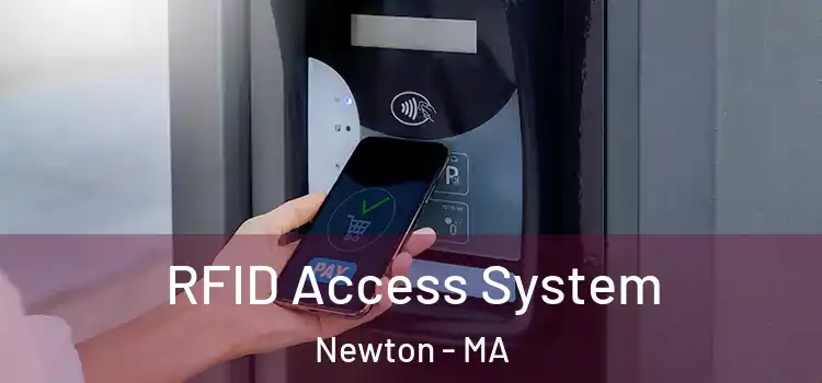  RFID Access System Newton - MA