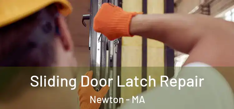  Sliding Door Latch Repair Newton - MA